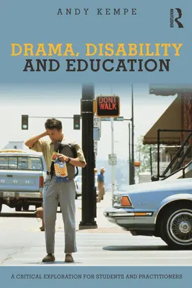 Kempe | Drama, Disability and Education | Buch | 978-0-415-67504-8 | www.sack.de