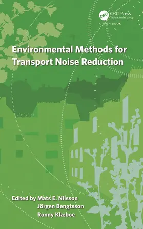 Nilsson / Bengtsson / Klaeboe | Environmental Methods for Transport Noise Reduction | Buch | 978-0-415-67523-9 | www.sack.de