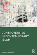 Leaman |  Controversies in Contemporary Islam | Buch |  Sack Fachmedien
