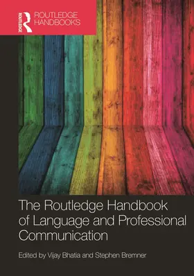 Bhatia |  The Routledge Handbook of Language and Professional Communication | Buch |  Sack Fachmedien