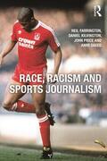 Farrington / Kilvington / Price |  Race, Racism and Sports Journalism | Buch |  Sack Fachmedien