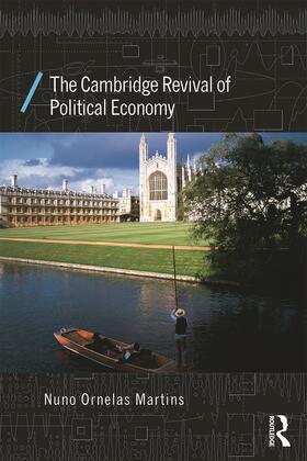 Martins |  The Cambridge Revival of Political Economy | Buch |  Sack Fachmedien