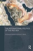 Ehteshami / Murphy |  The International Politics of the Red Sea | Buch |  Sack Fachmedien
