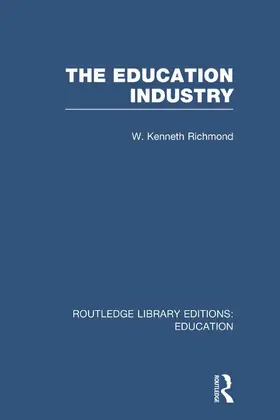 Richmond |  The Education Industry | Buch |  Sack Fachmedien