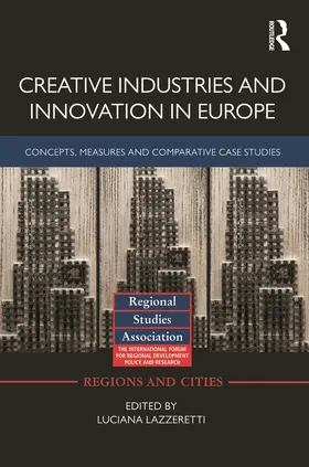 Lazzeretti | Creative Industries and Innovation in Europe | Buch | 978-0-415-67740-0 | sack.de