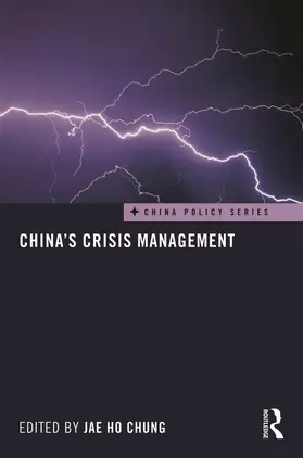 Chung | China's Crisis Management | Buch | 978-0-415-67780-6 | www.sack.de