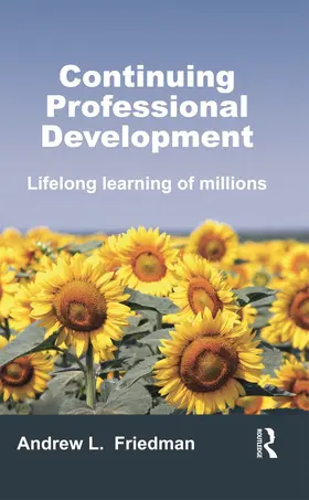 Friedman |  Continuing Professional Development | Buch |  Sack Fachmedien