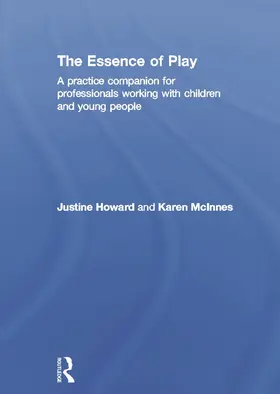 Howard / McInnes |  The Essence of Play | Buch |  Sack Fachmedien