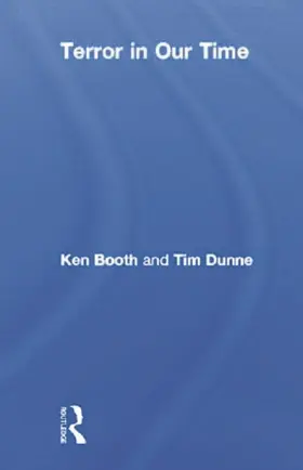 Booth / Dunne | Terror in Our Time | Buch | 978-0-415-67830-8 | sack.de