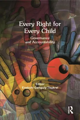 Ganguly Thukral |  Every Right for Every Child | Buch |  Sack Fachmedien