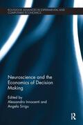 Innocenti / Sirigu |  Neuroscience and the Economics of Decision Making | Buch |  Sack Fachmedien