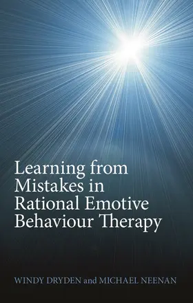 Dryden / Neenan | Learning from Mistakes in Rational Emotive Behaviour Therapy | Buch | 978-0-415-67874-2 | www.sack.de
