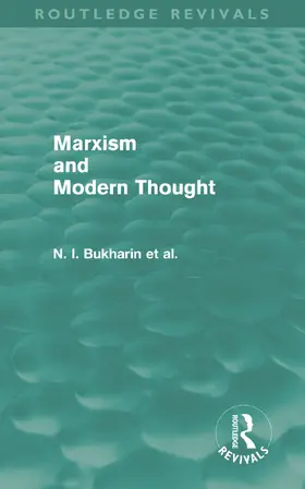 Bukharin / Deborin / Yuranovsky |  Marxism and Modern Thought | Buch |  Sack Fachmedien