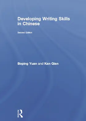 Yuan / Qian |  Developing Writing Skills in Chinese | Buch |  Sack Fachmedien