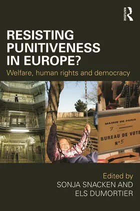 Snacken / Dumortier |  Resisting Punitiveness in Europe? | Buch |  Sack Fachmedien