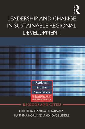Sotarauta / Horlings / Liddle | Leadership and Change in Sustainable Regional Development | Buch | 978-0-415-67894-0 | sack.de