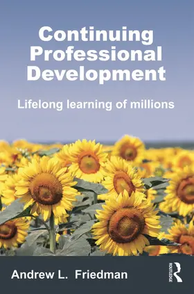 Friedman | Continuing Professional Development | Buch | 978-0-415-67925-1 | sack.de