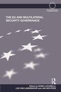 Lucarelli / Van Langenhove / Wouters |  The EU and Multilateral Security Governance | Buch |  Sack Fachmedien