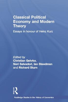Salvadori / Gehrke / Steedman |  Classical Political Economy and Modern Theory | Buch |  Sack Fachmedien