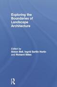 Bell / Herlin / Stiles |  Exploring the Boundaries of Landscape Architecture | Buch |  Sack Fachmedien