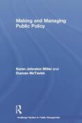 Johnston Miller / McTavish |  Making and Managing Public Policy | Buch |  Sack Fachmedien