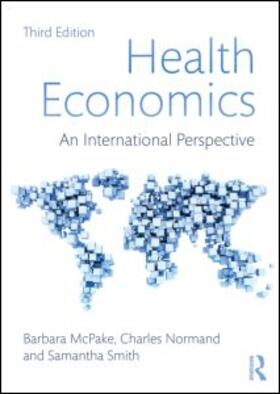 McPake / Normand / Smith | Health Economics | Buch | sack.de
