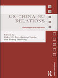 Ross / Tunsjø / Tuosheng |  US-China-EU Relations | Buch |  Sack Fachmedien