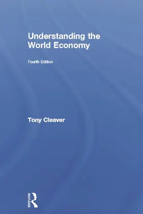 Cleaver |  Understanding the World Economy | Buch |  Sack Fachmedien