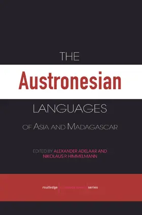 Adelaar / Himmelmann |  The Austronesian Languages of Asia and Madagascar | Buch |  Sack Fachmedien