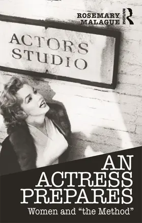 Malague |  An Actress Prepares | Buch |  Sack Fachmedien