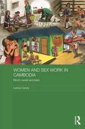 Sandy |  Women and Sex Work in Cambodia | Buch |  Sack Fachmedien