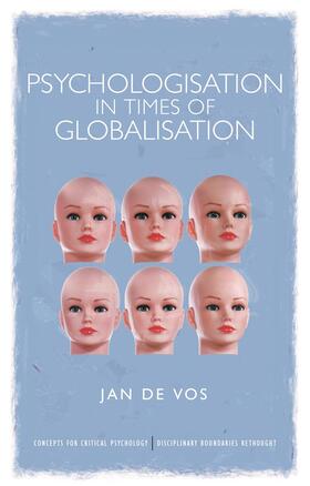 De Vos | Psychologisation in Times of Globalisation | Buch | 978-0-415-68202-2 | sack.de