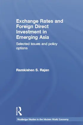 Rajan |  Exchange Rates and Foreign Direct Investment in Emerging Asia | Buch |  Sack Fachmedien