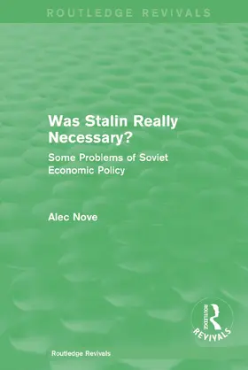 Nove |  Was Stalin Really Necessary? | Buch |  Sack Fachmedien