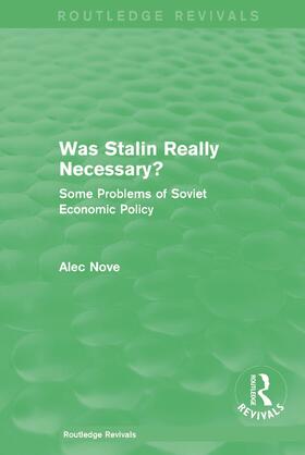 Nove | Was Stalin Really Necessary? | Buch | 978-0-415-68240-4 | sack.de