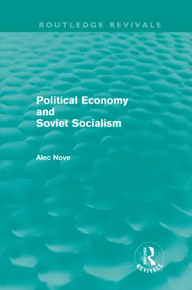 Nove |  Political Economy and Soviet Socialism | Buch |  Sack Fachmedien