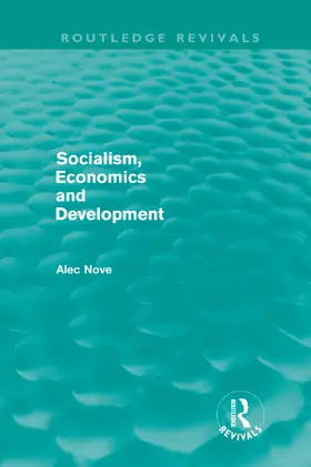 Nove |  Socialism, Economics and Development | Buch |  Sack Fachmedien