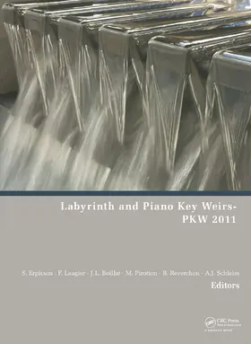 Erpicum / Laugier / Boillat |  Labyrinth and Piano Key Weirs | Buch |  Sack Fachmedien