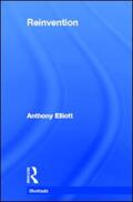 Elliott |  Reinvention | Buch |  Sack Fachmedien