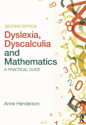 Henderson | Dyslexia, Dyscalculia and Mathematics | Buch | 978-0-415-68311-1 | sack.de