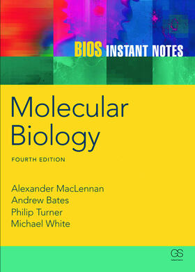 McLennan / Bates / White | BIOS Instant Notes in Molecular Biology | Buch | 978-0-415-68416-3 | sack.de