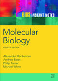 McLennan / Bates / White |  BIOS Instant Notes in Molecular Biology | Buch |  Sack Fachmedien