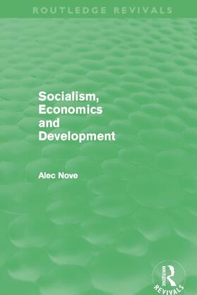 Nove | Socialism, Economics and Development (Routledge Revivals) | Buch | 978-0-415-68493-4 | sack.de