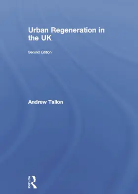 Tallon | Urban Regeneration in the UK | Buch | 978-0-415-68502-3 | www.sack.de