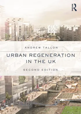 Tallon | Urban Regeneration in the UK | Buch | 978-0-415-68503-0 | www.sack.de