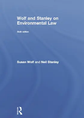 Wolf / Stanley |  Wolf and Stanley on Environmental Law | Buch |  Sack Fachmedien