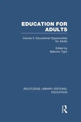 Tight |  Education for Adults (RLE Edu G) | Buch |  Sack Fachmedien