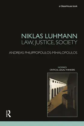 Philippopoulos-Mihalopoulos | Niklas Luhmann | Buch | 978-0-415-68528-3 | www.sack.de