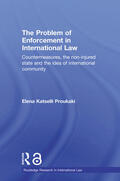 Katselli Proukaki |  The Problem of Enforcement in International Law | Buch |  Sack Fachmedien