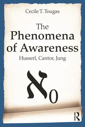 Tougas |  The Phenomena of Awareness | Buch |  Sack Fachmedien